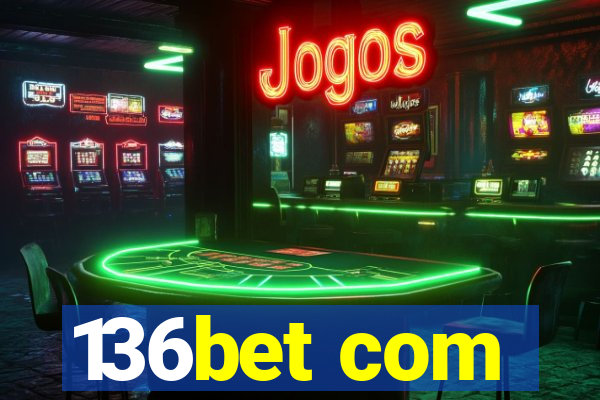 136bet com